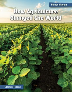 portada How Agriculture Changed the World