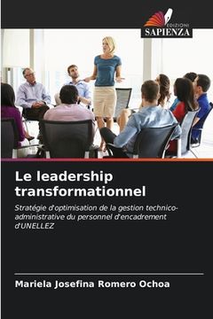 portada Le leadership transformationnel (en Francés)