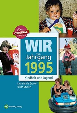 portada Wir vom Jahrgang 1995 - Kindheit und Jugend (en Alemán)