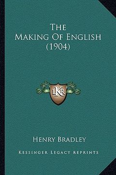 portada the making of english (1904) the making of english (1904)