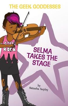 portada Selma Takes the Stage (en Inglés)
