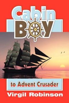 portada cabin boy to advent crusader (en Inglés)
