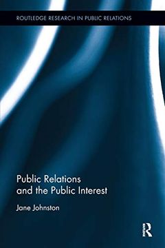 portada Public Relations and the Public Interest (Routledge Research in Public Relations) (in English)