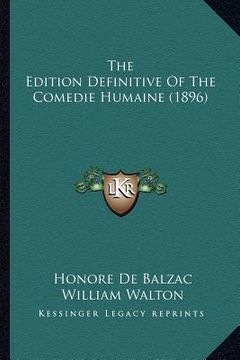 portada the edition definitive of the comedie humaine (1896)