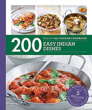 portada 200 Easy Indian Dishes: Hamlyn All Colour Cookbook (Hamlyn All Colour Cookery)