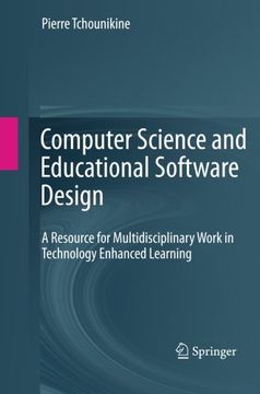 portada Computer Science and Educational Software Design: A Resource for Multidisciplinary Work in Technology Enhanced Learning
