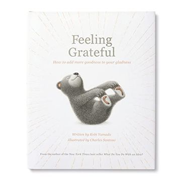 portada Feeling Grateful: How to add More Goodness to Your Gladness 