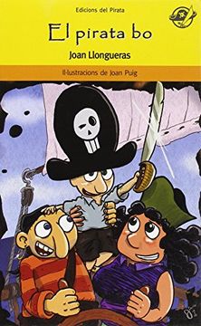 portada El pirata bo (EL Pirata (Pirata Groc)) (en Catalá)