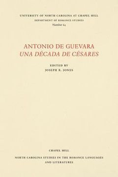 portada Antonio de Guevara Una Década de Césares (in Spanish)