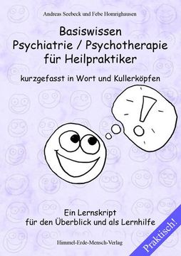 portada Basiswissen Psychiatrie / Psychotherapie für Heilpraktiker Kurzgefasst in Wort und Kullerköpfen (en Alemán)