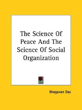 portada the science of peace and the science of social organization (en Inglés)