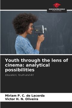 portada Youth through the lens of cinema: analytical possibilities (en Inglés)