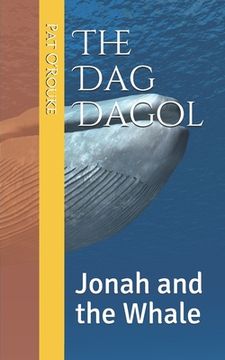 portada The Dag Dagol: Jonah and the Whale (en Inglés)