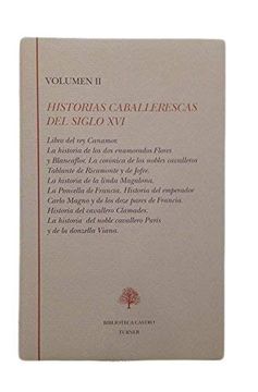 portada Historias Caballerescas del Siglo xvi Vol. Ii
