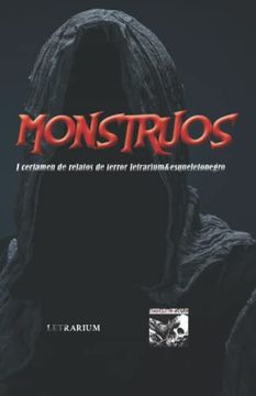 portada Monstruos: I Certamen de Relatos de Terror Letrarium&Esqueletonegro