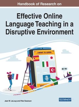 portada Handbook of Research on Effective Online Language Teaching in a Disruptive Environment (en Inglés)