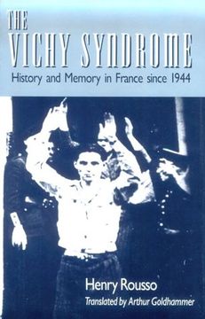 portada The Vichy Syndrome: History and Memory in France Since 1944 (en Inglés)