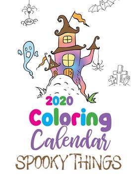 portada 2020 Coloring Calendar Spooky Things