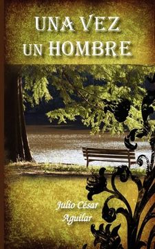portada Una vez un Hombre (in Spanish)