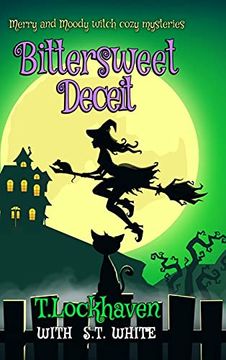 portada Merry and Moody Witch Cozy Mysteries: Bittersweet Deceit