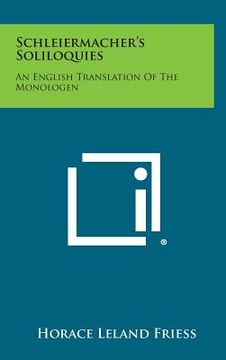 portada Schleiermacher's Soliloquies: An English Translation of the Monologen (en Inglés)