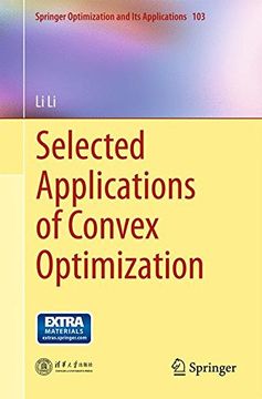 portada Selected Applications of Convex Optimization (Springer Optimization and its Applications) (en Inglés)