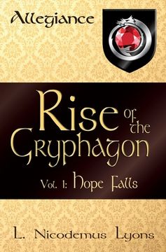 portada Rise of the Gryphagon: Vol. 1: Hope Falls (in English)