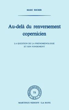 portada Au-Delà Du Renversement Copernicien: La Question de la Phénoménologie Et de Son Fondement (in French)
