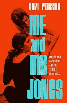 portada Me and mr. Jones: My Life With David Bowie and the Spiders From Mars (en Inglés)
