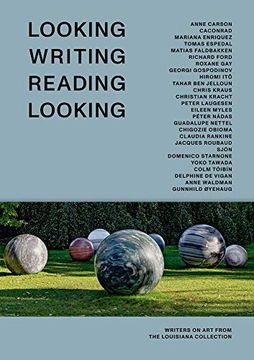 portada Looking Writing Reading Looking: Writers on art From the Louisiana Collection (in English)