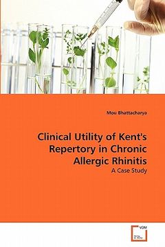 portada clinical utility of kent's repertory in chronic allergic rhinitis (en Inglés)