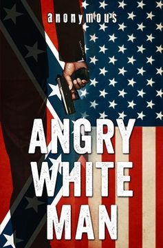 portada Angry White Man