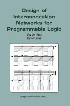 portada design of interconnection networks for programmable logic (en Inglés)