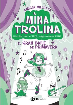 portada Mina Trolina, 2. El Gran Baile de Primavera (in Spanish)