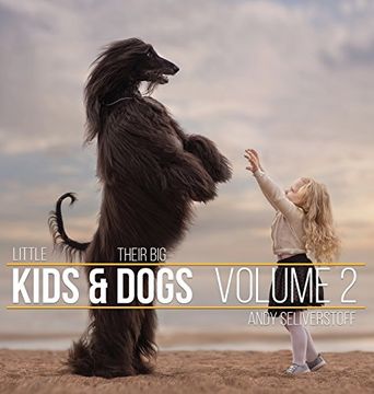 portada Little Kids and Their Big Dogs: Volume 2