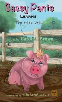 portada SASSY PANTS Learns: The Hard Way (en Inglés)