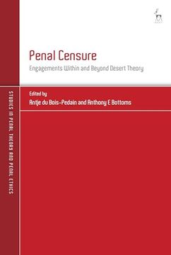 portada Penal Censure: Engagements Within and Beyond Desert Theory (Studies in Penal Theory and Penal Ethics) (en Inglés)