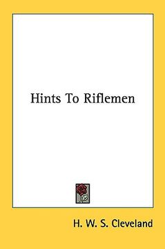 portada hints to riflemen (in English)
