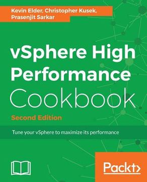 portada vSphere High Performance Cookbook - Second Edition: Recipes to tune your vSphere for maximum performance (in English)