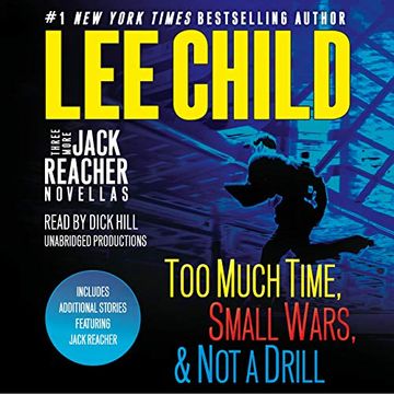 portada Three More Jack Reacher Novellas: Too Much Time, Small Wars, not a Drill and Bonus Jack Reacher Stories () (en Inglés)