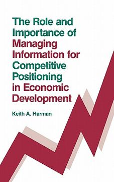 portada the role and importance of managing information for competitive positioning in economic development (in English)