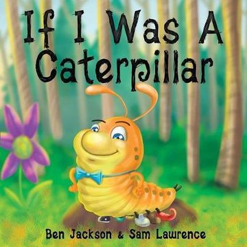 portada If I Was a Caterpillar