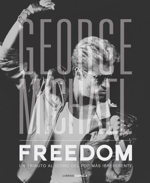 portada George Michael. Freedom (in Spanish)