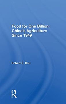 portada Food for one Billion: China's Agriculture Since 1949 (in English)