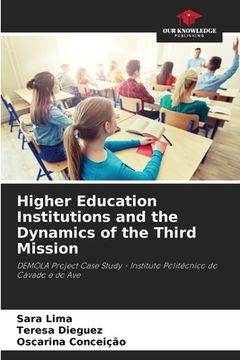 portada Higher Education Institutions and the Dynamics of the Third Mission (en Inglés)