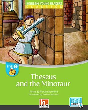 portada Theseus and the Minotaur + E-Zone: Helbling Young Readers Classics, Level d (in English)