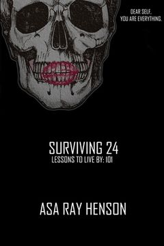 portada Surving 24: Lessons to Live by: 101 (en Inglés)