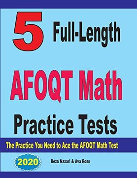 portada 5 Full-Length Afoqt Math Practice Tests: The Practice you Need to ace the Afoqt Math Test (en Inglés)