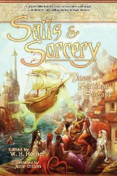 portada sails & sorcery: tales of nautical fantasy (en Inglés)