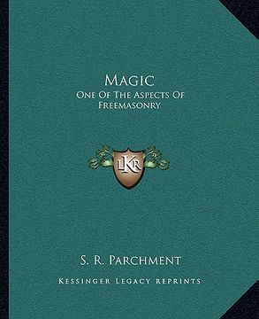 portada magic: one of the aspects of freemasonry